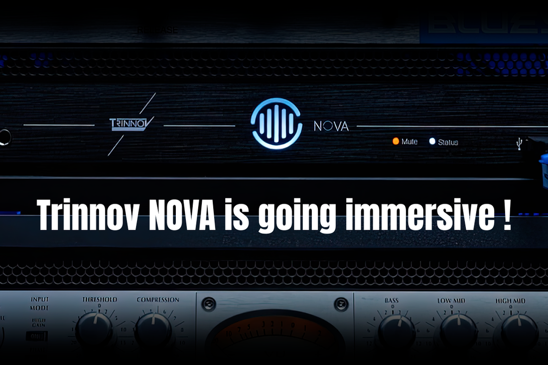 Trinnov NOVA passe à l'immersif : le 7.1.4 sans changer de machine